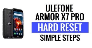 Ulefone Armor X7 Pro Hard Reset & Factory Reset - How To?