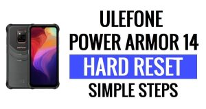 Ulefone Power Armor 14 하드 리셋 및 공장 초기화 방법은 무엇입니까?