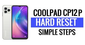 Coolpad CP12p Hard Reset & Factory Reset – How To?