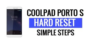 Coolpad Porto S Hard Reset & Factory Reset – How To?