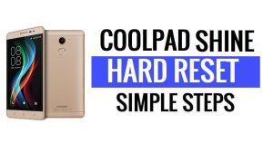 Coolpad Shine Hard Reset & Factory Reset – How To?