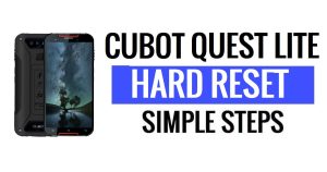 Cubot Quest Lite Hard Reset & Factory Reset - How To?