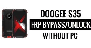 Omitir FRP Doogee S35 (Android 11) Restablecer Google - Sin PC