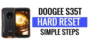 Doogee S35T إعادة ضبط المصنع وإعادة ضبط المصنع - كيف؟