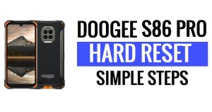 Doogee S86 Pro 하드 리셋 및 공장 초기화 – 방법?