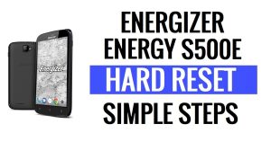 Energizer Energy S500E 하드 리셋 및 공장 초기화 방법(잊은 비밀번호 수정)