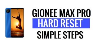 Gionee Max Pro ฮาร์ดรีเซ็ต & รีเซ็ตเป็นค่าจากโรงงาน - ทำอย่างไร?