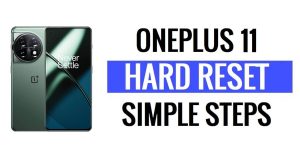 Restablecimiento completo y restablecimiento de fábrica de OnePlus 11: ¿Cómo borrar?