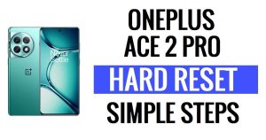 OnePlus Ace 2 Pro 하드 리셋 및 공장 초기화(패턴 삭제 방법)