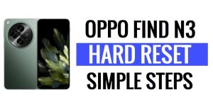 Oppo Find N3에서 하드 리셋 및 공장 초기화를 수행하는 방법(데이터 삭제)