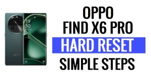 Restablecimiento completo y restablecimiento de fábrica de Oppo Find X6 Pro (reparar contraseña olvidada)
