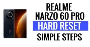 Realme Narzo 60 Pro Hard Reset e Ripristino delle impostazioni di fabbrica (come risolvere sequenza/blocco pin dimenticati)