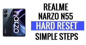 كيفية إجراء إعادة الضبط الثابت وإعادة ضبط المصنع في Realme Narzo N55 (مسح البيانات)
