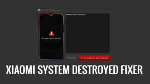 ดาวน์โหลด Xiaomi System Destroyed Fixer V1.0 (ฟรี)