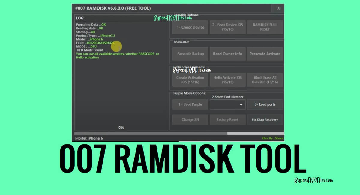 Download 007 Ramdisk Tool V6.6 for iOS iCloud Hello Bypass