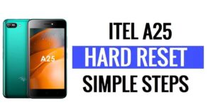 How To itel A25 Hard Reset & Factory Reset to Erase Data?