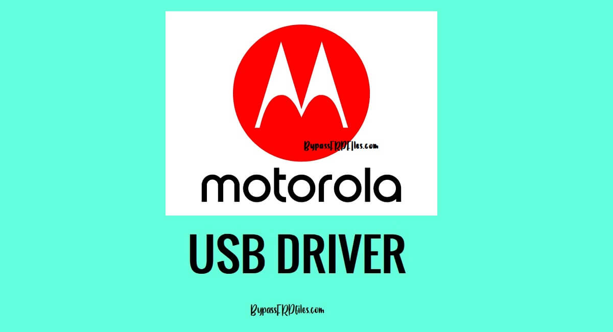 Unduh Motorola USB Driver v6.4.0 (Versi terbaru)