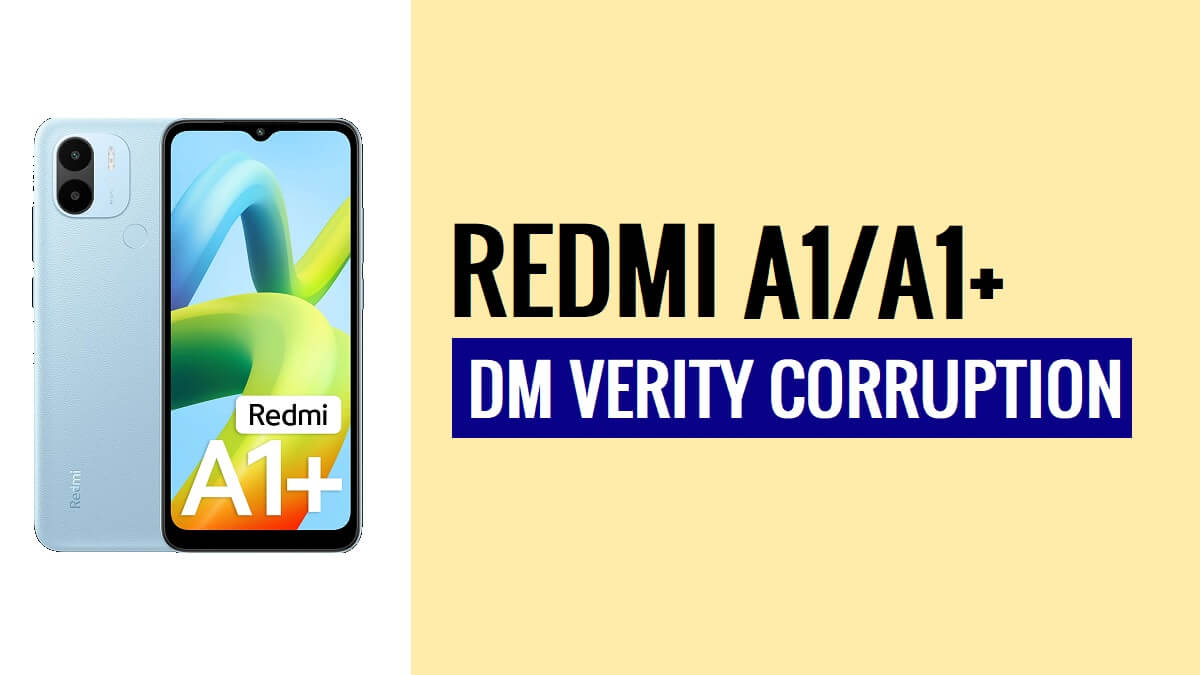 1 में Xiaomi Redmi A1/A2024 Plus DM VERITY भ्रष्टाचार को कैसे ठीक करें