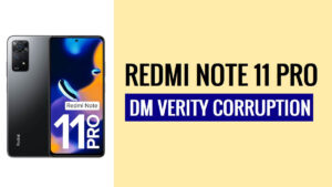 Correggere la corruzione di Xiaomi Redmi Note 11 Pro DM VERITY -Come fare?