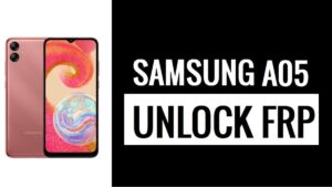 2024 г. — Разблокировка FRP на Samsung Galaxy A05 Android 13 — обход блокировки учетной записи Google [код #0# не работает]