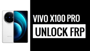 Vivo X100 Pro Google FRP Bloqueo Omitir Android 14 | Nueva solución (sin PC)