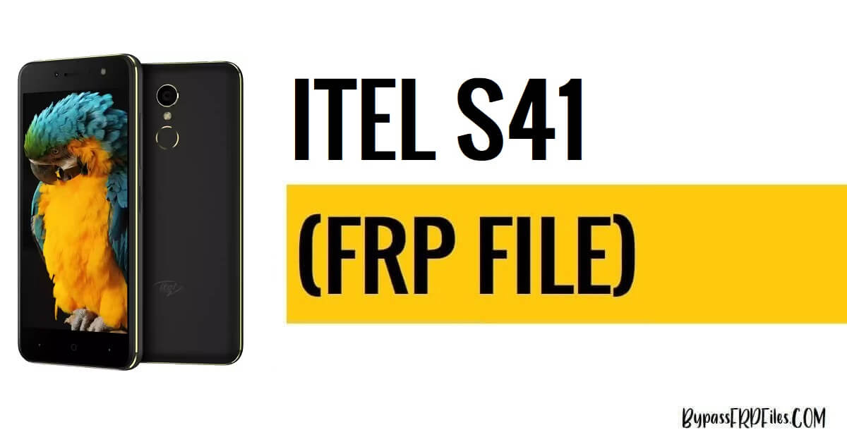 iTel S41 FRP Dosyasını İndirin (MTK Scatter TXT) [Ücretsiz]