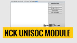 NCK Team UniSOC 모듈(SPD 도구) V2.2.9 [최신 버전] 설치 다운로드