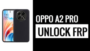 Bypass FRP Google Verification Lock on Oppo A2 Pro [Using Another Android]