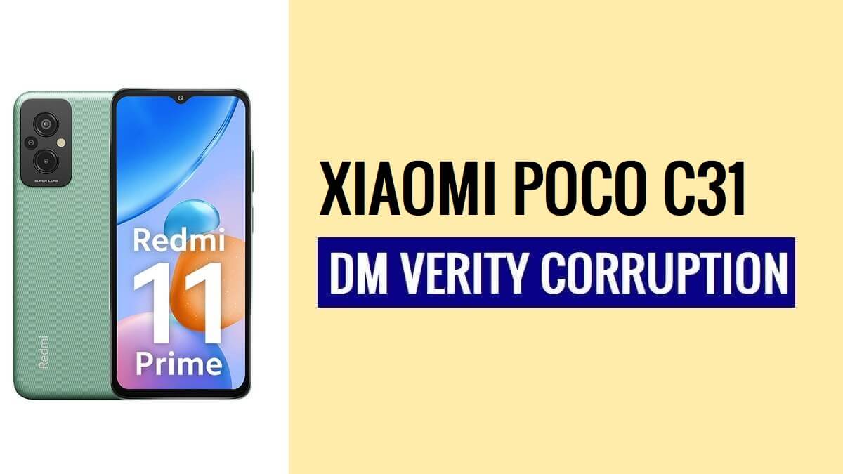 31년 Xiaomi Poco C2024 DM VERITY 손상을 수정하는 방법