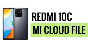 Завантажте файл Redmi 10C Mi Cloud Unlock [повністю протестовано] безкоштовно