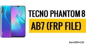 Tecno Phantom 9 AB7 FRP 파일 다운로드 (Scatter+DA MTK) [무료]