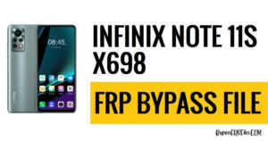ดาวน์โหลดไฟล์ Infinix Note 11S X698 FRP (MTK Scatter TXT) [ฟรี]