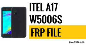 Itel A17 W5006S FRP 파일 다운로드 (SPD PAC) [무료]