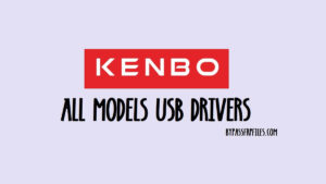 विंडोज़ के लिए केनबो यूएसबी ड्राइवर डाउनलोड करें [सभी मॉडल]