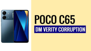 How to Fix Xiaomi Poco C65 DM VERITY Corruption - 2024