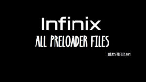 Завантажте файл попереднього завантаження Infinix [останній] для всіх моделей