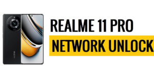 Download Realme 11 Pro RMX3771 Network Unlock File [Free] – 2024