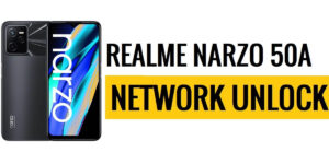 Download Realme Narzo 50A RMX3430 Network Unlock File [Free]