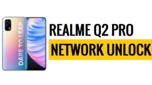 Téléchargez le fichier de déverrouillage réseau Realme Q2 Pro RMX2173 gratuitement