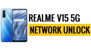Realme V15 5G RMX3092 네트워크 잠금 해제 파일 다운로드 [무료]