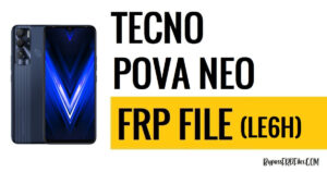 Tecno Pova Neo LE6H FRP Dosyasını İndirin (SPD PAC) [Ücretsiz]