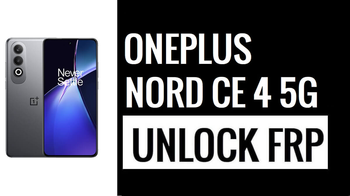 Bypass Google Lock FRP on OnePlus Nord CE 4 5G (Android 14)
