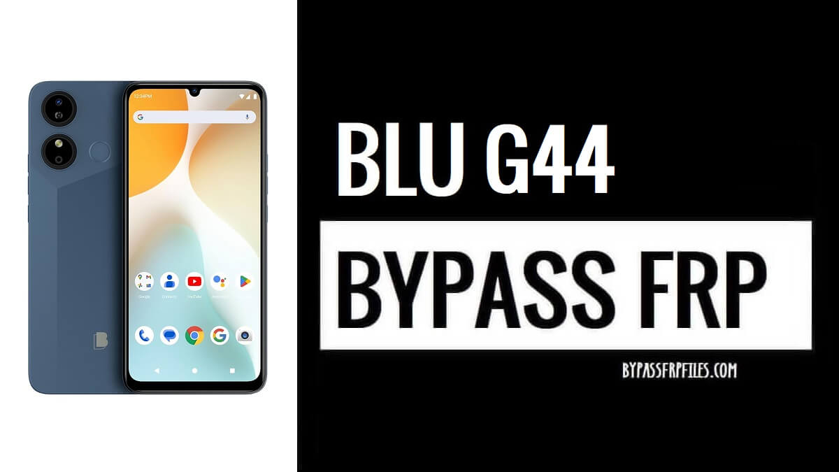 How to Bypass Google FRP Verification Lock on BLU G44 - Android 14 [Without PC]