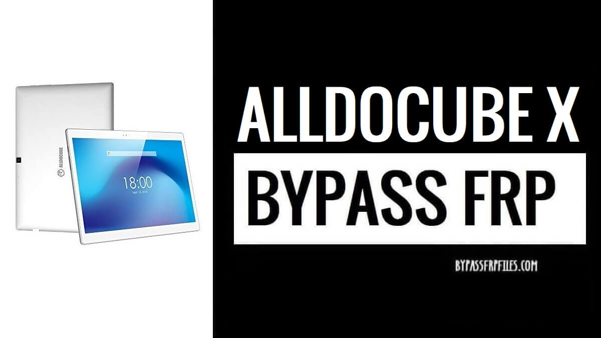 How to Bypass Google FRP Lock on Alldocube X (Fix Android 8.1 YouTube Update)