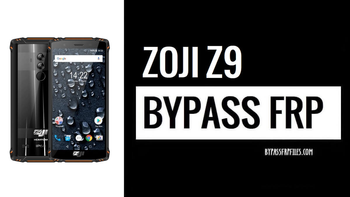 كيفية تجاوز قفل حساب جوجل FRP في هاتف Zoji Z9 (Android 8.1) – إصلاح تحديث YouTube