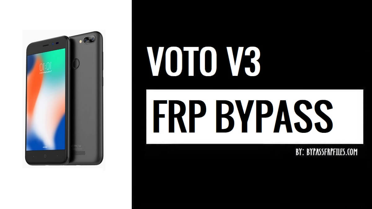 How to Bypass Google Account FRP Lock on Voto V3