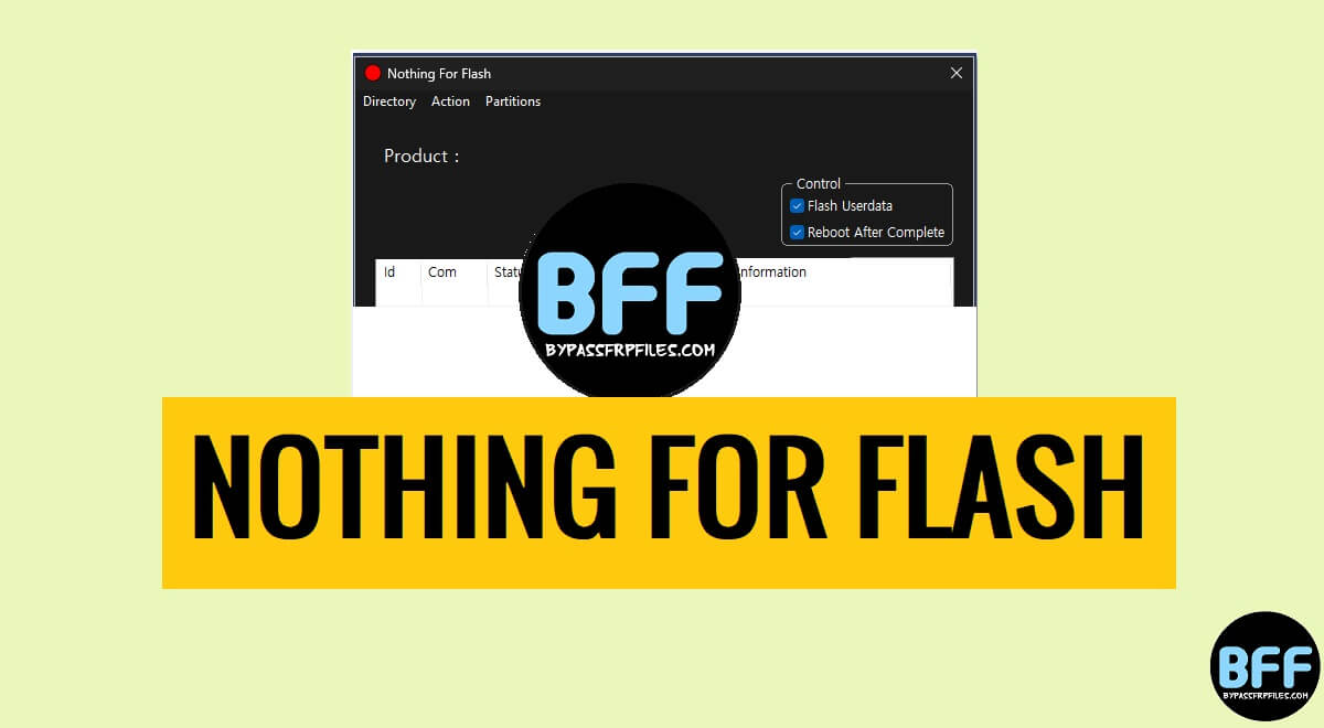 Nothing Phone Flash Tool'un Son Sürümünü İndirin [Nothing For Flash]