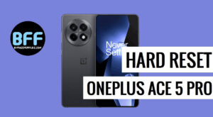 How to Factory & Hard Reset OnePlus Ace 5 Pro – Format Data