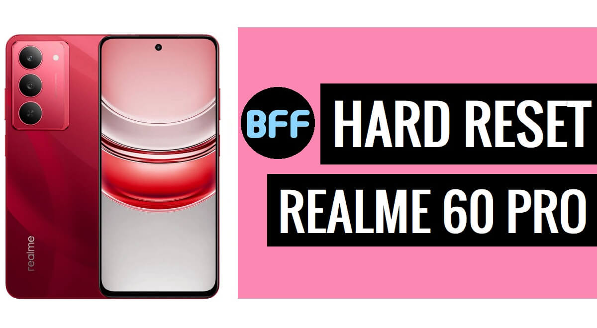 How to Factory and Hard Reset Realme V60 Pro – Erase Data