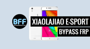 How to Bypass FRP Google Lock on Xiaolajiao E-Sport (Without PC)